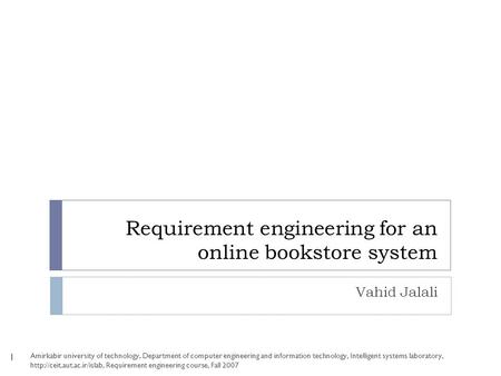Requirement engineering for an online bookstore system