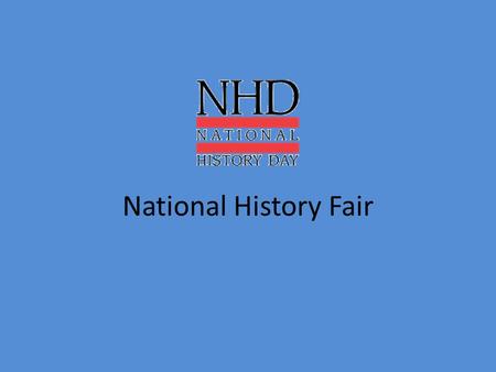 National History Fair.