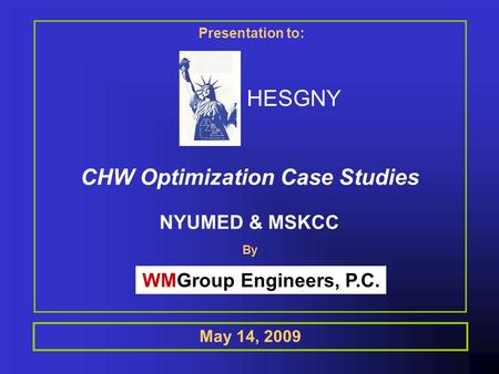 CHW Optimization Case Studies