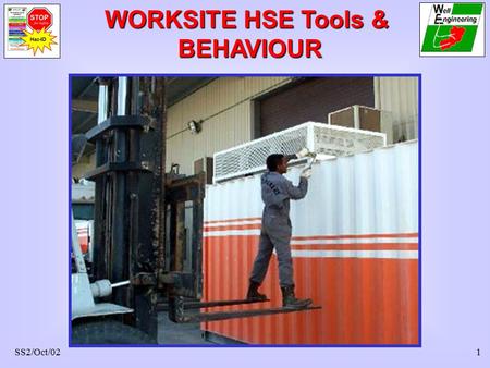 WORKSITE HSE Tools & BEHAVIOUR