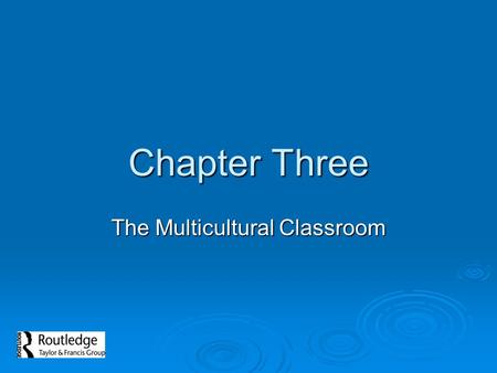 The Multicultural Classroom