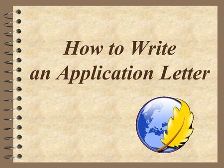 How to Write an Application Letter