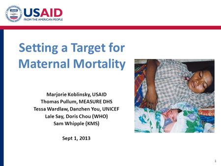 Setting a Target for Maternal Mortality
