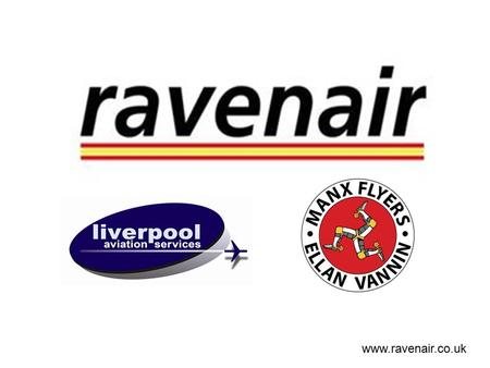 Www.ravenair.co.uk. LIVERPOOL JOHN LENNON AIRPORT Ravenair Business Aviation Centre is located on the General Aviation Apron. Ravenair Air Charter, Flying.