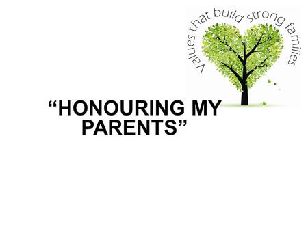 “HONOURING MY PARENTS”. Ezekiel 22:7 (NLT) ‘Father and mothers are contemptuously ignored’.