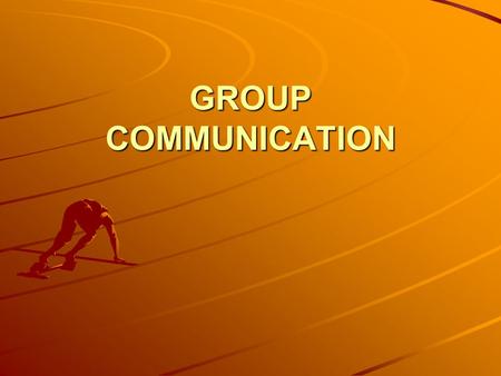 GROUP COMMUNICATION. PURPOSE OF GROUP COMMUNICATION To share and exchange information and ideas To collect information or feedback on any project/policy/scheme.