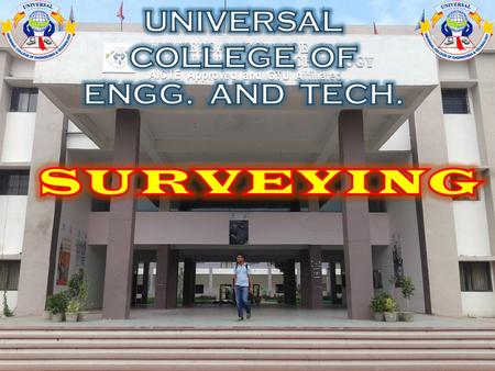 UNIVERSAL COLLEGE OF ENGG. AND TECH.