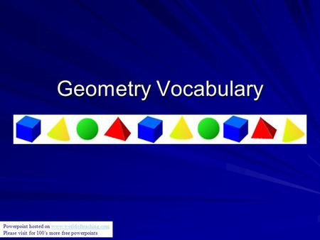 Geometry Vocabulary Powerpoint hosted on
