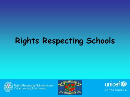 Rights Respecting Schools. What’s all this rights stuff about? UNCRC stands for the United Nations Convention on the Rights of the Child. It’s a list.