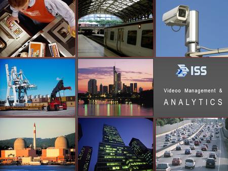 Video management and analytics intelligent security systems intl 1 Videoo Management & ANALYTICS.