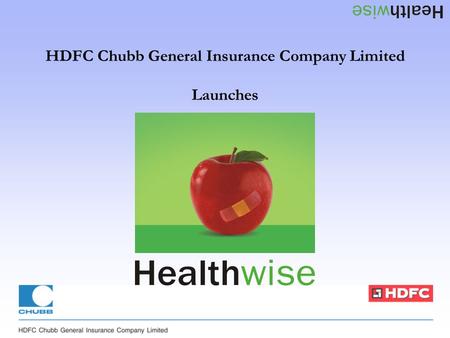 HDFC Chubb General Insurance Company Limited Launches.