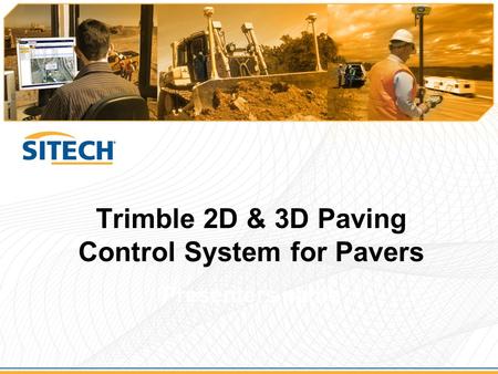 Trimble 2D & 3D Paving Control System for Pavers