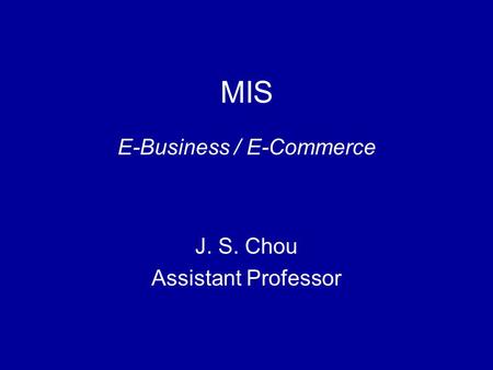 MIS E-Business / E-Commerce