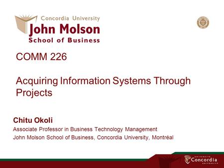 COMM 226 Acquiring Information Systems Through Projects