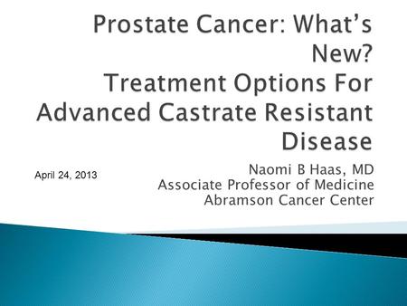 Prostate Cancer: What’s New