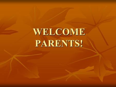 WELCOME PARENTS!. Application Process Being accepted to college is so exciting! exciting!