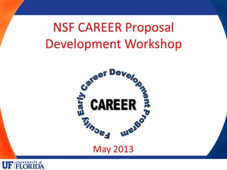 NSF CAREER Proposal Development Workshop