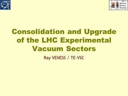 Consolidation and Upgrade of the LHC Experimental Vacuum Sectors