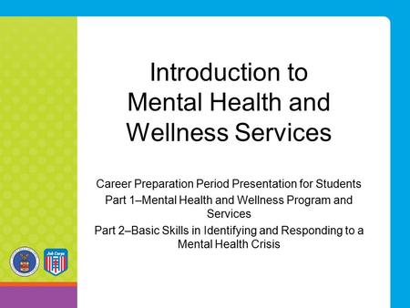 Introduction to Mental Health and Wellness Services