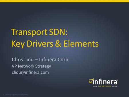 Transport SDN: Key Drivers & Elements