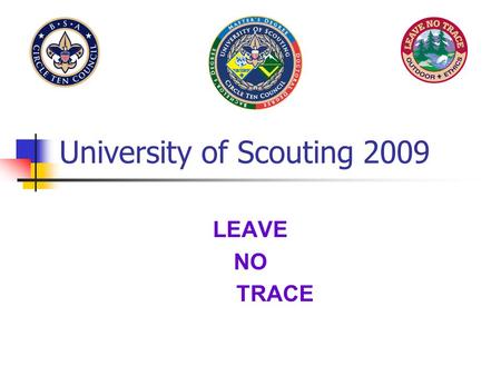 University of Scouting 2009