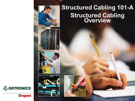 Structured Cabling Overview
