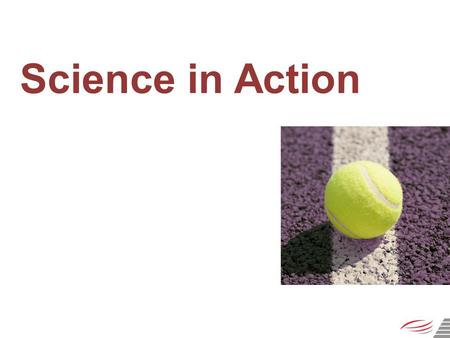 Science in Action. SOCIETY Scientific results influence society SOCIETY Scientific results influence society TRUST RESEARCH COMMUNITY New research is.