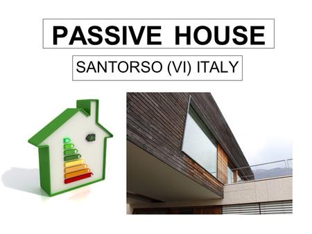 PASSIVE HOUSE SANTORSO (VI) ITALY. UNDERFLOOR TANKS In order to have an eco- building there are underfloor tanks to collect rainwater which is filtered.