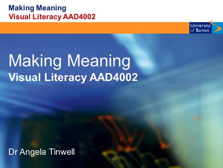 Making Meaning Visual Literacy AAD4002