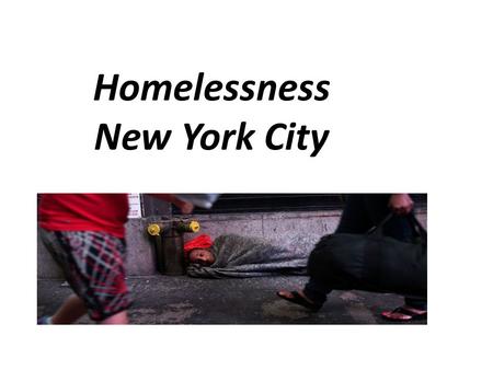 Homelessness New York City