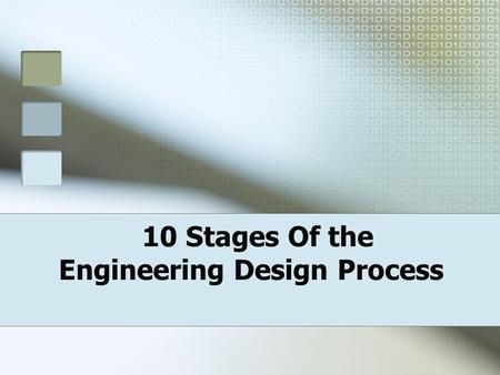 10 Stages Of the Engineering Design Process