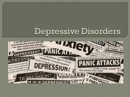 Depressive Disorders.
