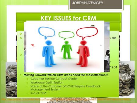 JORDAN SZENICER KEY ISSUES for CRM CRM – Success or Failure – When should an organization be complacent? You successfully get a customer to buy your product.