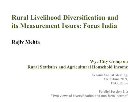 Wye City Group on Rural Statistics and Agricultural Household Income