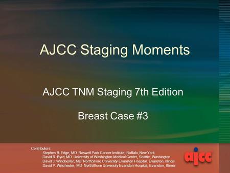 AJCC TNM Staging 7th Edition Breast Case #3