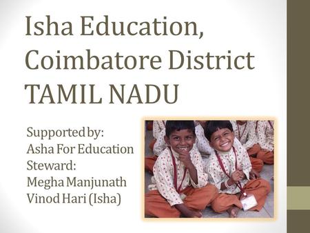 Isha Education, Coimbatore District TAMIL NADU