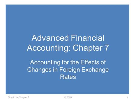 Advanced Financial Accounting: Chapter 7