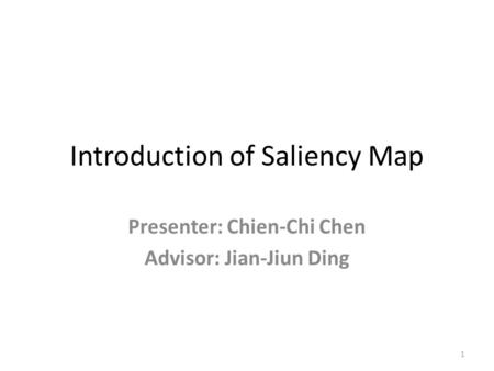 Introduction of Saliency Map