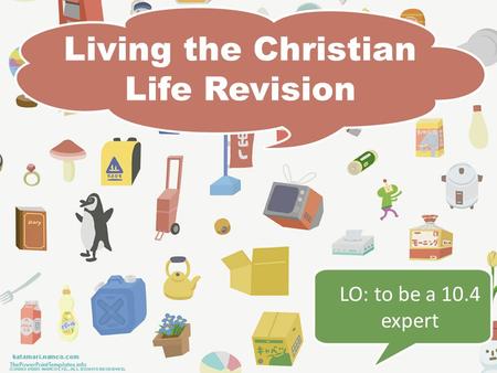 Living the Christian Life Revision