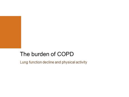 Lung function decline and physical activity