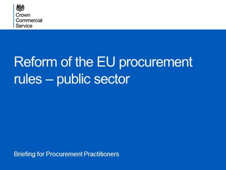 Reform of the EU procurement rules – public sector