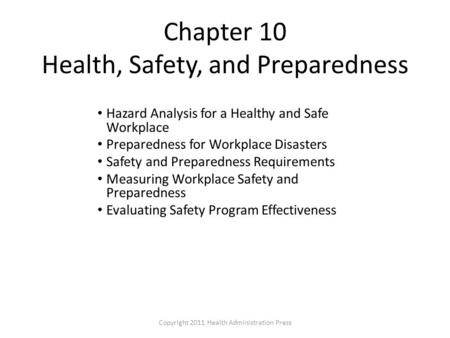 Chapter 10 Health, Safety, and Preparedness
