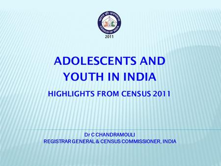 ADOLESCENTS AND YOUTH IN INDIA