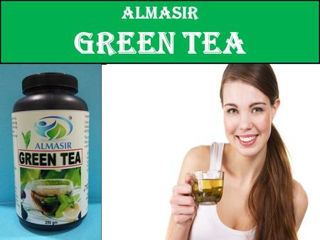 Almasir Green Tea.
