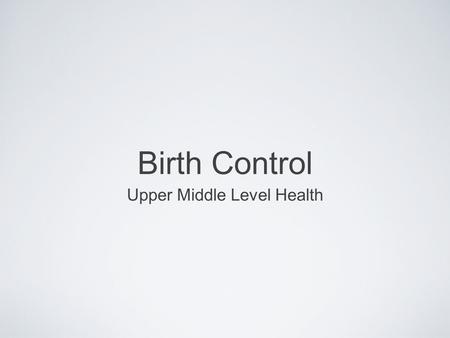 Upper Middle Level Health