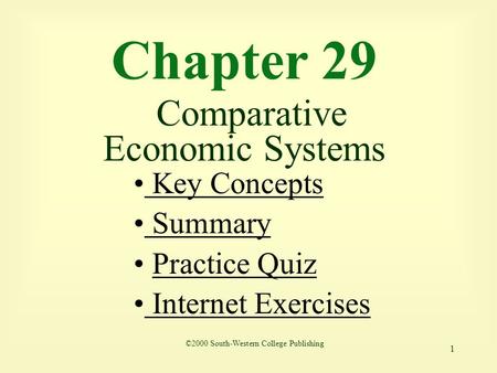 Chapter 29 Comparative Economic Systems