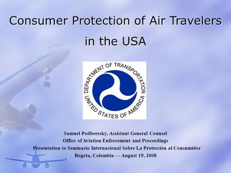 Consumer Protection of Air Travelers in the USA