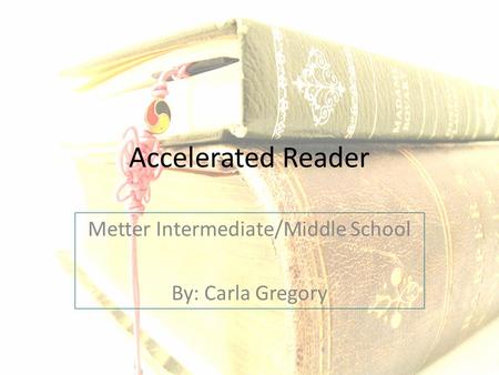 Metter Intermediate/Middle School By: Carla Gregory