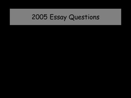 2005 Essay Questions. Essay Question 1: The slide on the left shows a portal with a tympanum representing the Last Judgment. The slide on the right shows.
