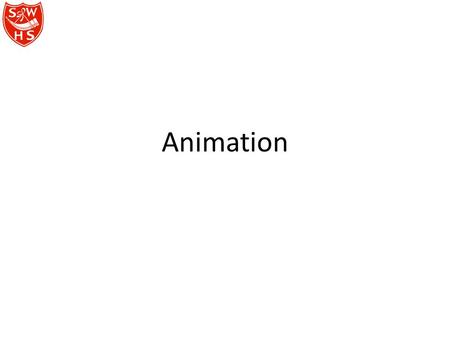 Animation. Where did animation start from? The original Steamboat Willie animation from Disney Each single frame was painted onto a cell – like a sheet.